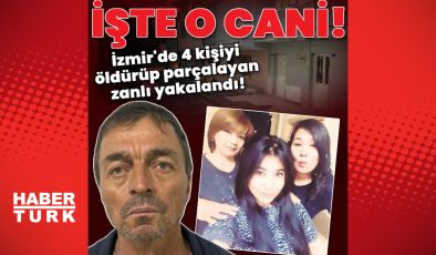 İzmir’de 4 kişiyi öldürüp parçalayan cani yakalandı!