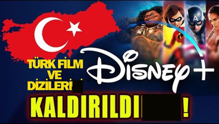 Disney Plus Türk Yapımı film ve dizilerini Platformdan Kaldırdı