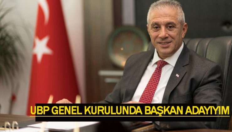 Taçoy ”UBP Genel Kurulunda Başkan adayıyım, Başkan Üstel görevine devam edecekse aday olur 