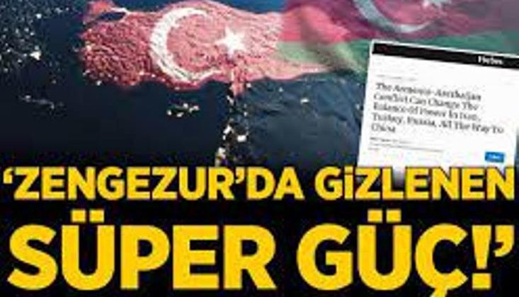 Forbes dergisi yazdı: Zengezur Koridoru’nda gizlenen süper güç