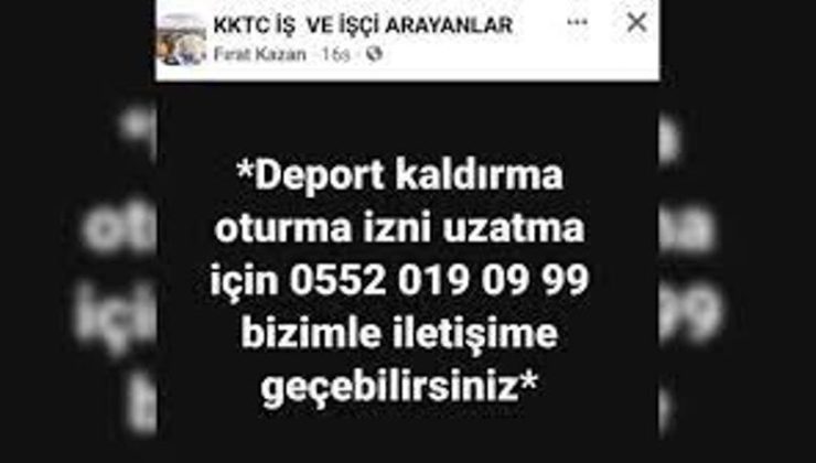 Sosyal Medya dolandırıcıları bukez “deport kaldırma” ve “oturma izni” çıkarma vaadi ile ilan verdi