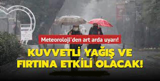 Meteoroloji yağışların yer yer kuvvetli olacağı uyarısında bulundu