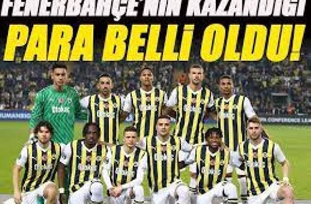 Fenerbahçe’nin, Konferans Ligi’nden kazandığı rakam belli oldu!