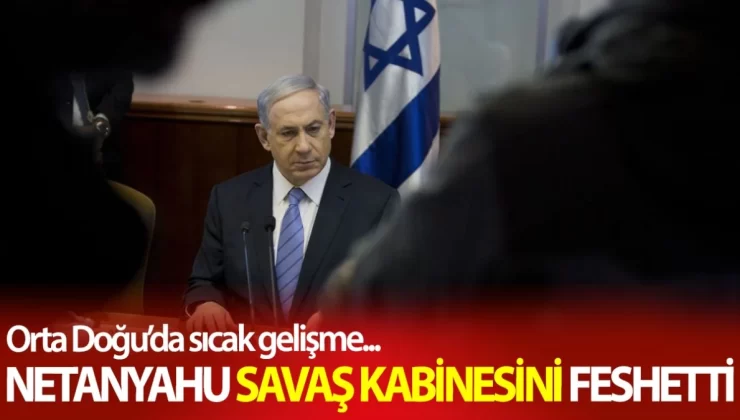 Reuters: İsrail Başbakanı Netanyahu savaş kabinesini feshetti