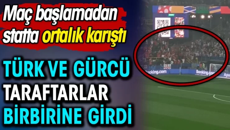 Türk ve Gürcü taraftarlar birbirine girdi. Ortalık karıştı