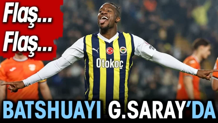 Batshuayi Galatasaray’da