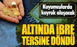 Altında ibre tersine döndü. Kuyumcularda kuyruk oluşacak