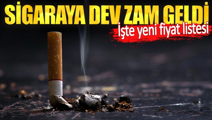 Sigara dev zam geldi. İşte yeni fiyat listesi