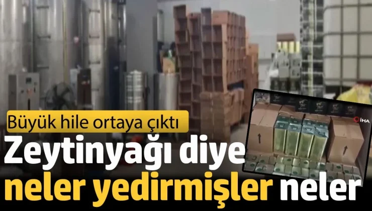 Zeytinyağı diye halka insanların sağlığını ciddi şekilde riske atan tehlikeli karışımlar yedirmişler Büyük hile ortaya çıktı