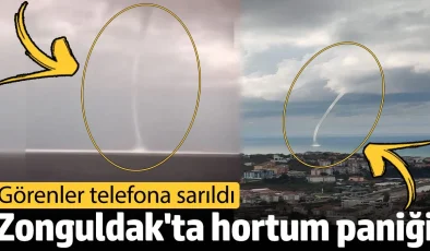 Zonguldak’ta hortum paniği! Görenler telefona sarıldı