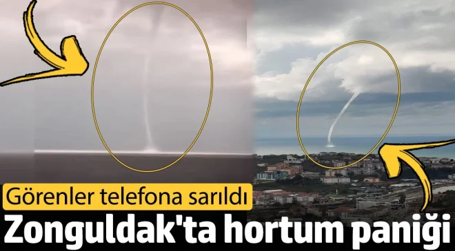 Zonguldak’ta hortum paniği! Görenler telefona sarıldı