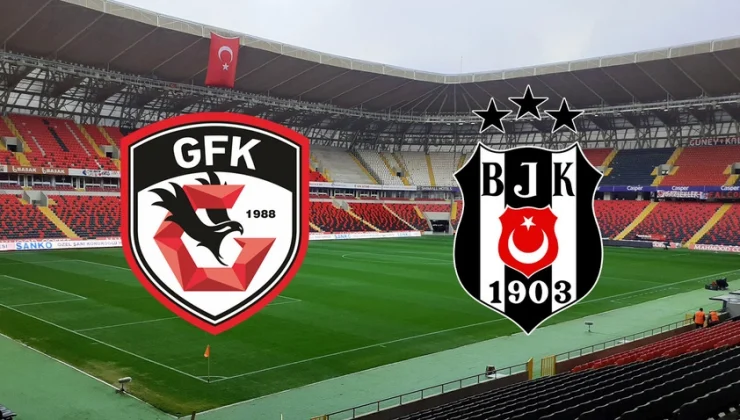 Beşiktaş- Gaziantep karşı karşıya geliyor takımların muhtemel kadroları belli oldu