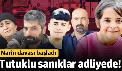 Narin davası başlıyor: Tutuklu sanıklar adliyeye getirildi