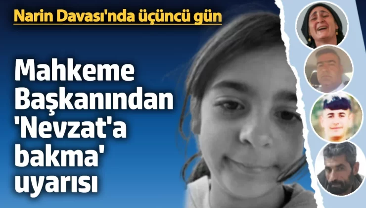 Narin Davası’nda üçüncü gün! Mahkeme salonundan tüm gelişmeler…