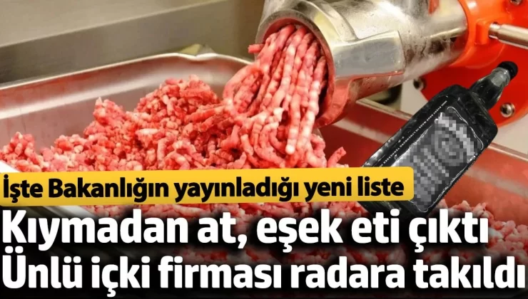 Kıymadan at, eşek eti çıktı. Dünyaca ünlü viskide yasaklı alkol tespit edildi