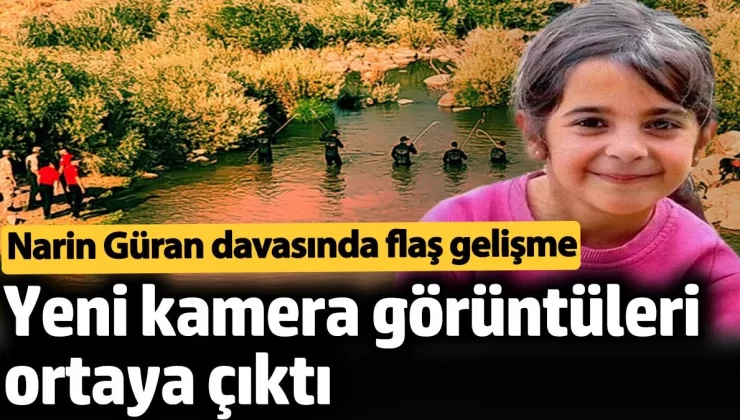 Narin Güran cinayetinde yeni kamera görüntüleri ortaya çıktı