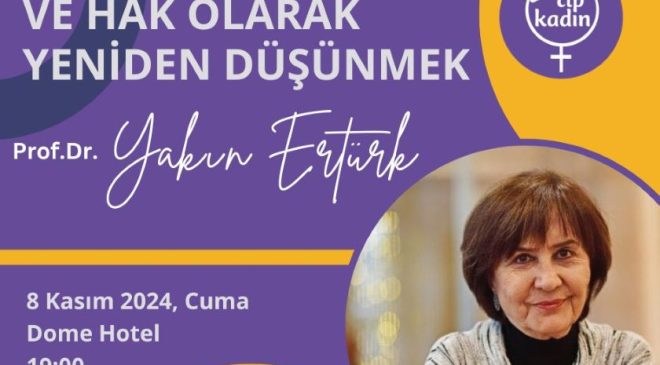 “Bakım Krizine Etik ve Hak Temelli Yaklaşım”